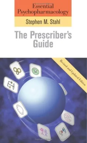 Essential Psychopharmacology: The Prescriber's Guide