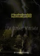 Murderland II: Life During Wartime