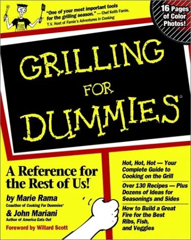 Grilling for Dummies.