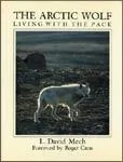 The Arctic Wolf: Living with the Pack