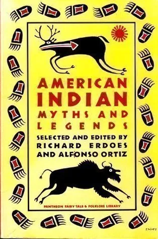 American Indian Myths And Legends