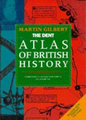 The Dent Atlas of British History