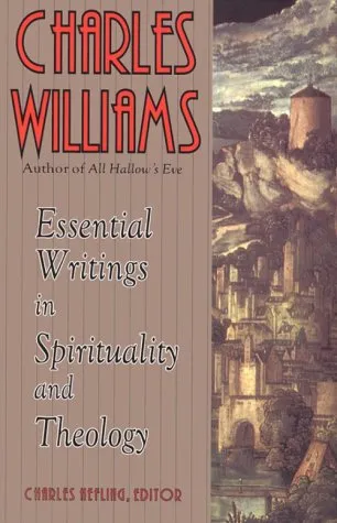 Essential Writings in Spirituality and Theology