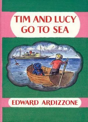 Tim and Lucy Go to Sea