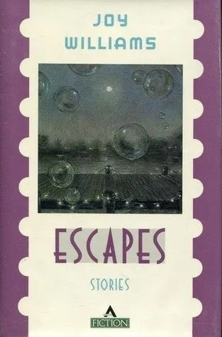 Escapes: Stories