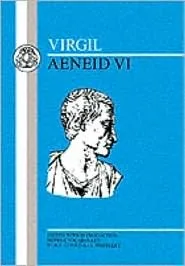 Virgil: Aeneid VI