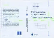 The Interpretation Of Object Oriented Programming Languages