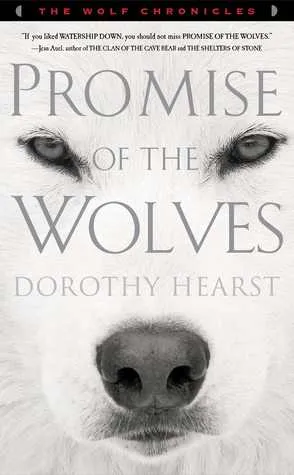 Promise of the Wolves: A Novel