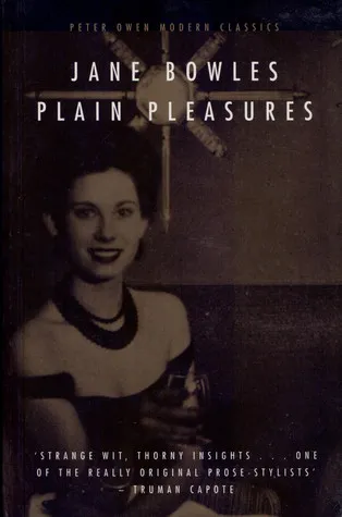 Plain Pleasures (Peter Owen Modern Classic)