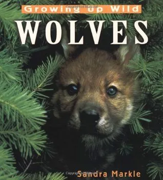 Growing Up Wild: Wolves