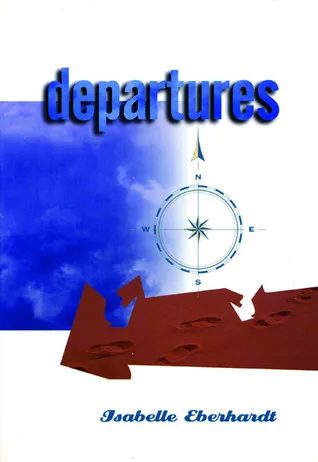 Departures: Selected Writings