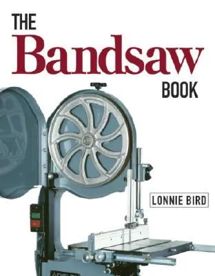 The Bandsaw Book