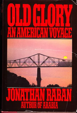 Old Glory: An American Voyage