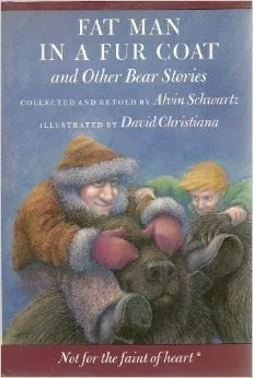 Fat Man in a Fur Coat and Other Bear Stories