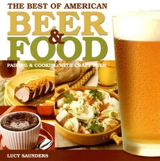 Best of American Beer & Food: Pairing & Cooking with Craft Beer