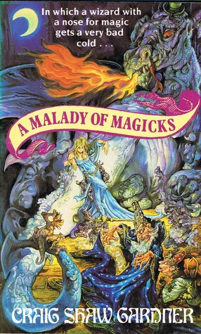 A Malady Of Magicks