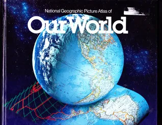 National Geographic Picture Atlas Of Our World