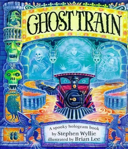 Ghost Train: A Spooky Hologram Book