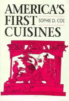 America's First Cuisines