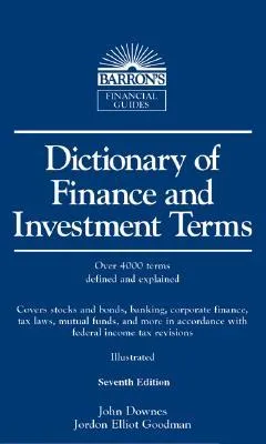 Dictionary of Finance and Investment Terms