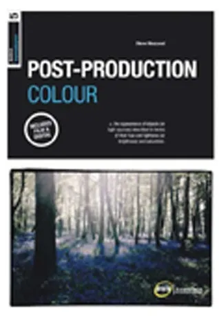 Basics Photography 05: Post-production Colour