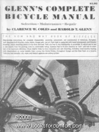 Glenn's Complete Bicycle Manual: Selection, Maintenance, Repair