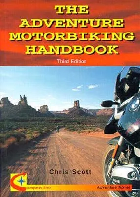 The Adventure Motorbiking Handbook