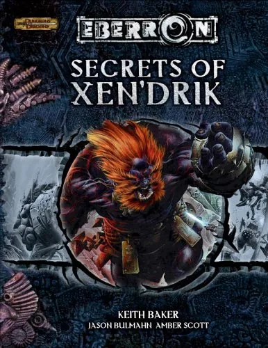 Secrets of Xen'drik (Eberron Supplement)