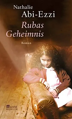 Rubas Geheimnis Roman