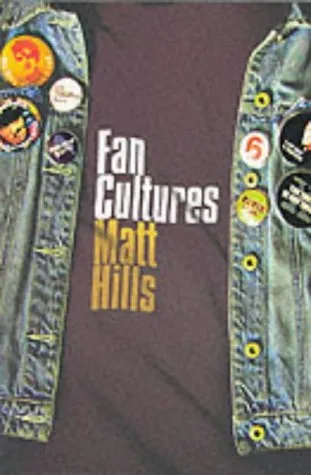 Fan Cultures (Sussex Studies in Culture and Communication)