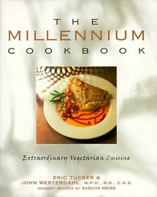 Millennium Cookbook: Extraordinary Vegetarian Cuisine