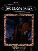 Dark Kingdoms Volume 1: The Ebon Mask