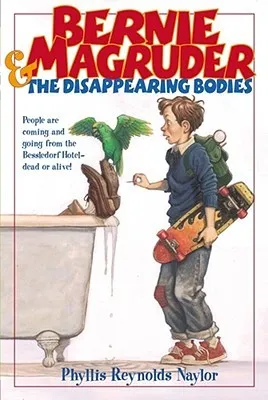 Bernie Magruder and the Disappearing Bodies