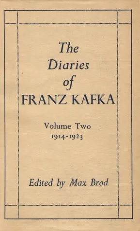 The Diaries of Franz Kafka: 1914-1923