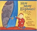 How Many Elephants?: A Lift-the-Flap Counting Book