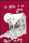 The House of the Worm