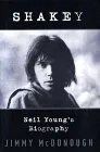 Shakey: Neil Young