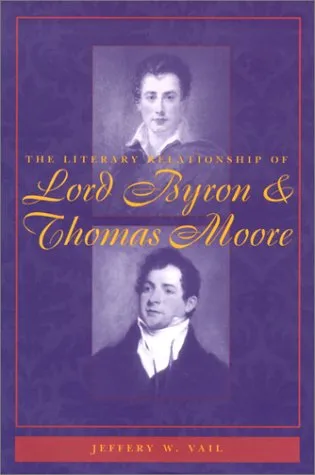 The Literary Relationship of Lord Byron and Thomas Moore