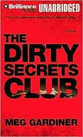 The Dirty Secrets Club: A Novel