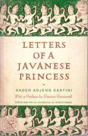 Letters of a Javanese Princess