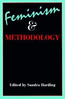 Feminism and Methodology: Social Science Issues