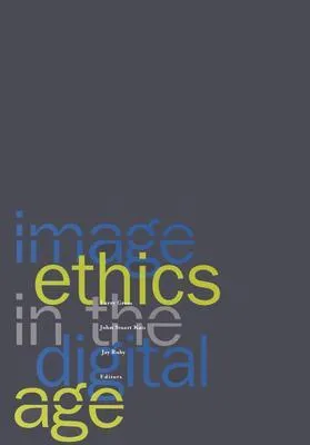 Image Ethics In The Digital Age