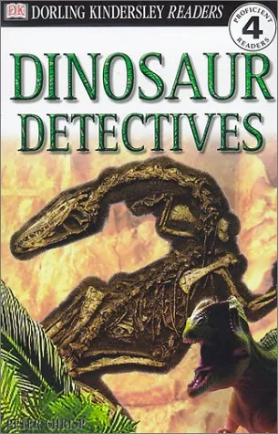 Dinosaur Detectives (DK Readers: Level 4)