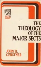 Theology of the Major Sects