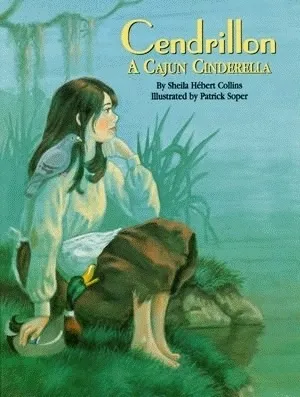 Cendrillon: A Cajun Cinderella