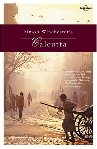 Simon Winchester's Calcutta (Travel Literature Series)