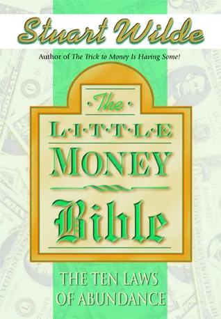 Little Money Bible: The Ten Laws of Abundance