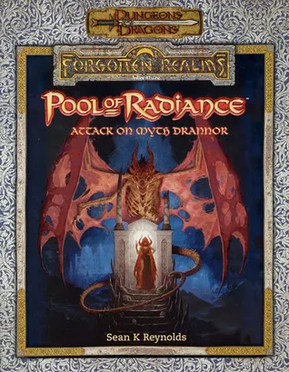 Pool of Radiance: Attack on Myth Drannor (Dungeons & Dragons: Forgotten Realms)