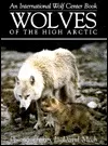 Wolves of the High Arctic