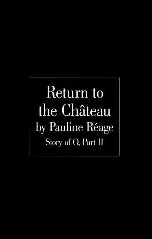 Return to the Chateau